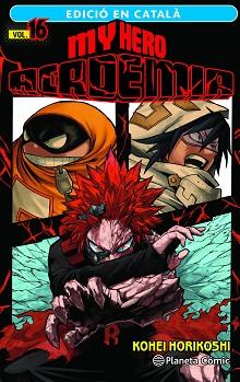 MY HERO ACADEMIA Nº 16 (CATALÀ) | 9788411129473 | HORIKOSHI, KOHEI | Llibreria L'Illa - Llibreria Online de Mollet - Comprar llibres online