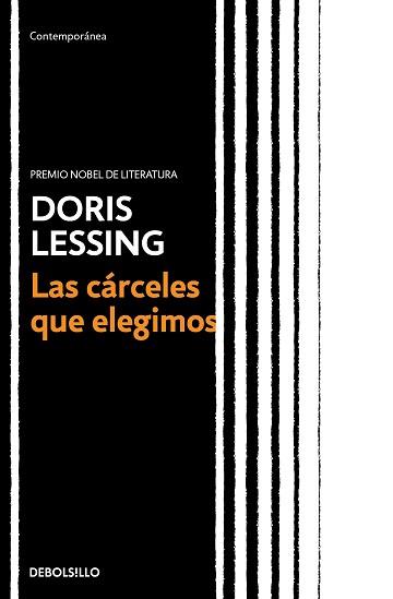 CARCELES QUE ELEGIMOS, LAS | 9788466351171 | LESSING, DORIS | Llibreria L'Illa - Llibreria Online de Mollet - Comprar llibres online