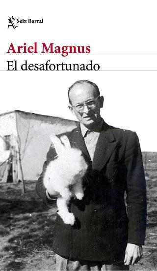 DESAFORTUNADO, EL | 9788432236679 | MAGNUS, ARIEL | Llibreria L'Illa - Llibreria Online de Mollet - Comprar llibres online