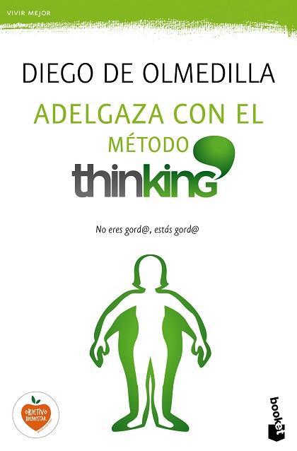 ADELGAZA CON EL METODO THINKING | 9788467048254 | OLMEDILLA, DIEGO | Llibreria L'Illa - Llibreria Online de Mollet - Comprar llibres online