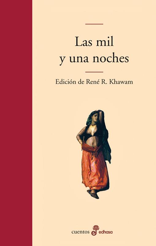 MIL Y UNA NOCHES, LAS | 9788435009928 | KHAWAM, RENÉ R.