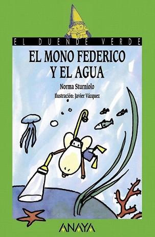 MONO FEDERICO Y EL AGUA, EL | 9788466793599 | STURNIOLO, NORMA