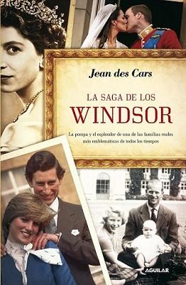 SAGA DE LOS WINDSOR, LA | 9788403012578 | DES CARS, JEAN