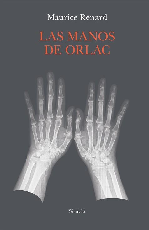 MANOS DE ORLAC, LAS | 9788418708510 | RENARD, MAURICE | Llibreria L'Illa - Llibreria Online de Mollet - Comprar llibres online