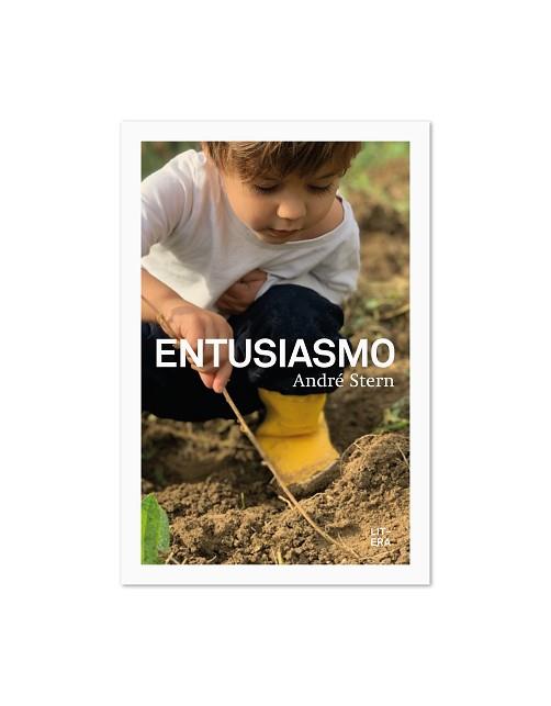 ENTUSIASMO | 9788412163032 | STERN, ANDRÉ | Llibreria L'Illa - Llibreria Online de Mollet - Comprar llibres online
