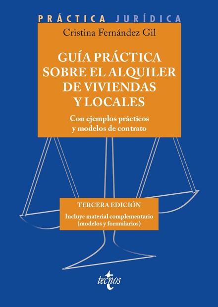 GUÍA PRÁCTICA SOBRE EL ALQUILER DE VIVIENDAS Y LOCALES | 9788430982974 | FERNÁNDEZ GIL, CRISTINA | Llibreria L'Illa - Llibreria Online de Mollet - Comprar llibres online