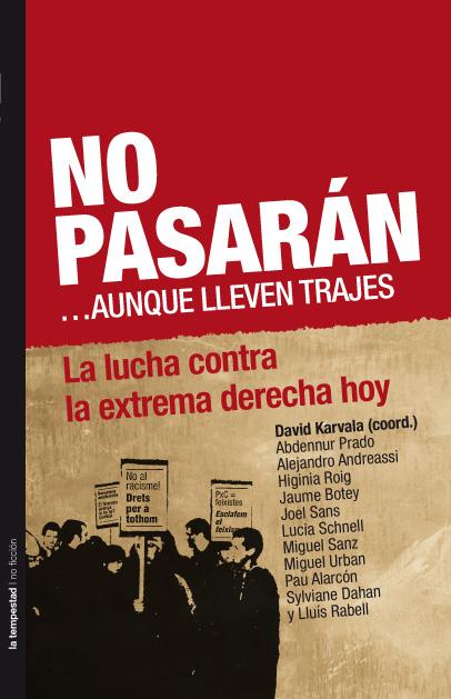 NO PASARÁN AUNQUE LLEVEN TRAJES | 9788479481117 | VV.AA. | Llibreria L'Illa - Llibreria Online de Mollet - Comprar llibres online