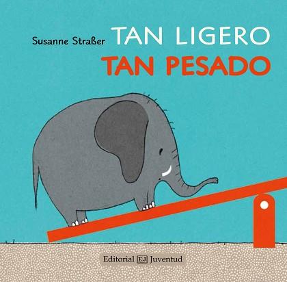 TAN LIGERO TAN PESADO | 9788426142221 | STRABER, SUSANNE | Llibreria L'Illa - Llibreria Online de Mollet - Comprar llibres online