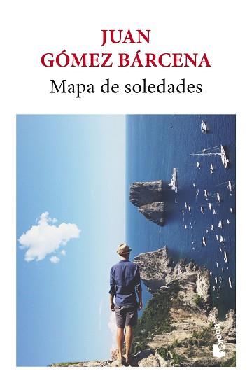 MAPA DE SOLEDADES | 9788432249440 | GÓMEZ BÁRCENA, JUAN