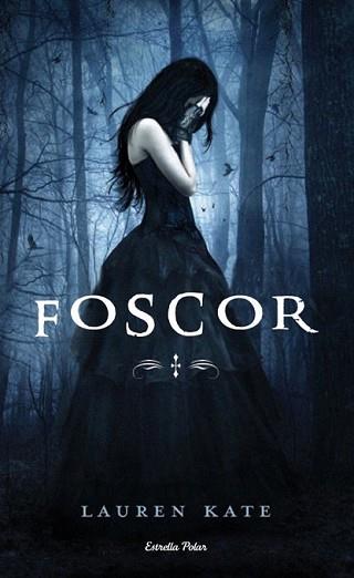 FOSCOR | 9788499321028 | KATE, LAUREN | Llibreria L'Illa - Llibreria Online de Mollet - Comprar llibres online