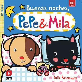 BUENAS NOCHES PEPE Y MILA | 9788467565478 | KAWAMURA, YAYO