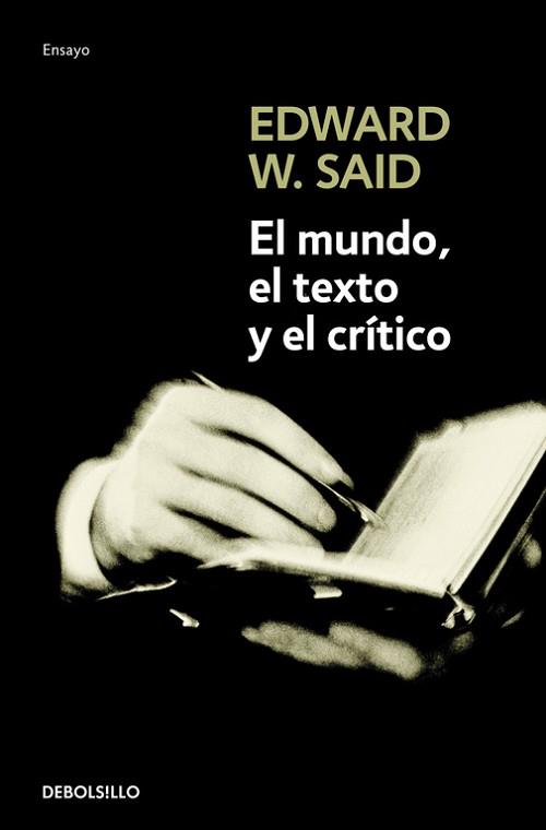 MUNDO EL TEXTO Y EL CRITICO, EL | 9788483467855 | SAID, EDWARD W.