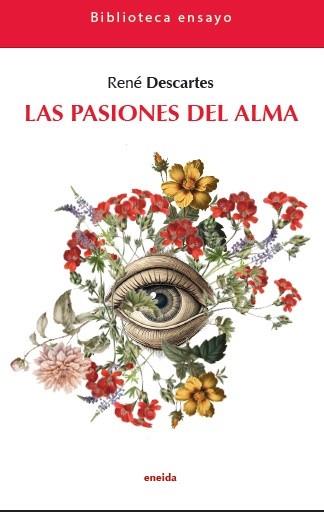 PASIONES DEL ALMA, LAS | 9788417726812 | DESCARTES, RENE