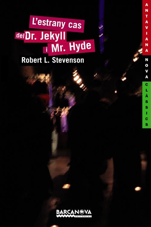 ESTRANY CAS DEL DR. JEKYLL I MR. HYDE, L' | 9788448919139 | STEVENSON, ROBERT LOUIS | Llibreria L'Illa - Llibreria Online de Mollet - Comprar llibres online