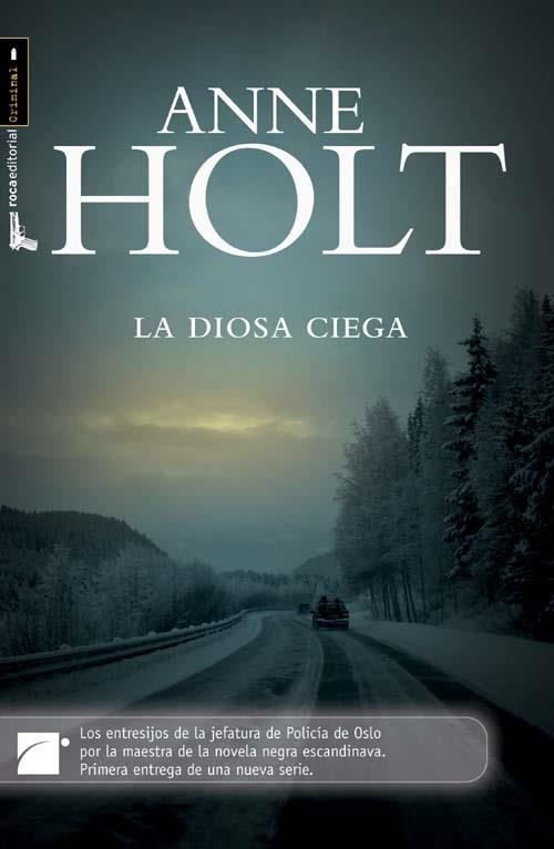 DIOSA CIEGA, LA | 9788499180144 | HOLT, ANNE | Llibreria L'Illa - Llibreria Online de Mollet - Comprar llibres online