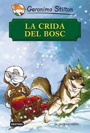 CRIDA DEL BOSC, LA | 9788499328461 | STILTON GERONIM