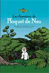 AVENTURES DE FLOQUET DE NEU, LES | 9788497870610 | TOBARUELA, PERE / PENNY, JORGE / TORT, JOAN