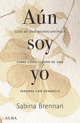 AÚN SOY YO | 9788411782715 | BRENNAN, SABINA | Llibreria L'Illa - Llibreria Online de Mollet - Comprar llibres online