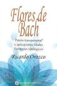 FLORES DE BACH | 9788494679803 | OROZCO, RICARDO | Llibreria L'Illa - Llibreria Online de Mollet - Comprar llibres online