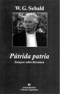 PUTRIDA PATRIA | 9788433962218 | SEBALD, W. G. | Llibreria L'Illa - Llibreria Online de Mollet - Comprar llibres online