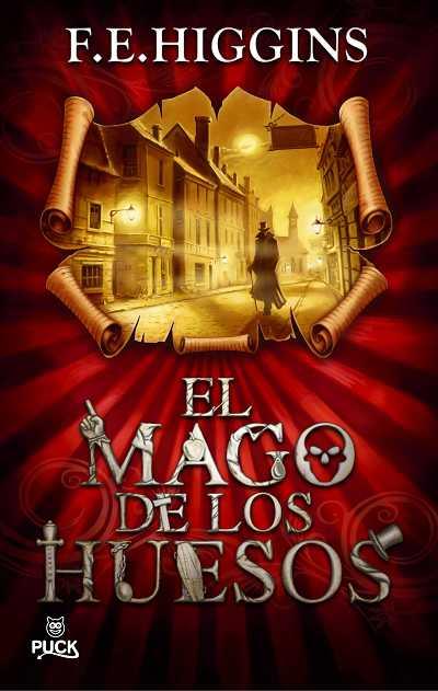 MAGO DE LOS HUESOS, EL | 9788496886162 | HIGGINS, F.E.