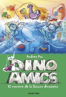 MONSTRE DE LA LLACUNA DINOZOICA, EL | 9788490579794 | PAUL ANDREA | Llibreria L'Illa - Llibreria Online de Mollet - Comprar llibres online
