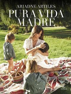 PURA VIDA MADRE | 9788467054842 | ARTILES, ARIADNE | Llibreria L'Illa - Llibreria Online de Mollet - Comprar llibres online