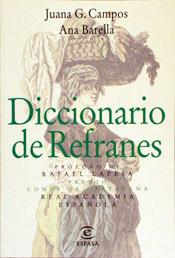 DICCIONARIO DE REFRANES | 9788423959846 | García Campos, Juana ; Barella, Ana | Llibreria L'Illa - Llibreria Online de Mollet - Comprar llibres online