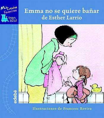 EMMA NO SE QUIERE BAÑAR | 9788423667765 | LARRIO, ESTHER