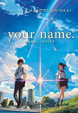 YOUR NAME. VISUAL GUIDE | 9788491740162 | SHINKAI, MAKOTO | Llibreria L'Illa - Llibreria Online de Mollet - Comprar llibres online