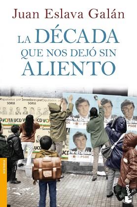 DÉCADA QUE NOS DEJÓ SIN ALIENTO, LA | 9788408064039 | GALAN, JUAN ESLAVA  | Llibreria L'Illa - Llibreria Online de Mollet - Comprar llibres online