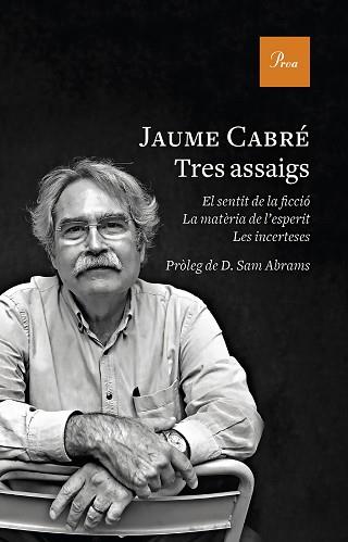 TRES ASSAIGS | 9788475887319 | CABRÉ, JAUME | Llibreria L'Illa - Llibreria Online de Mollet - Comprar llibres online