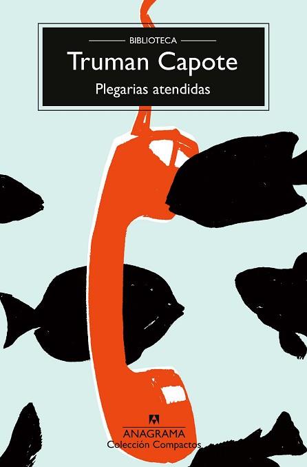 PLEGARIAS ATENDIDAS | 9788433926586 | CAPOTE, TRUMAN | Llibreria L'Illa - Llibreria Online de Mollet - Comprar llibres online