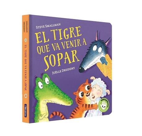 TIGRE QUE VA VENIR A SOPAR (L'OVELLETA QUE VA VENIR A SOPAR. MANS PETITONES) | 9788448859657 | SMALLMAN, STEVE/DREIDEMY, JOËLLE