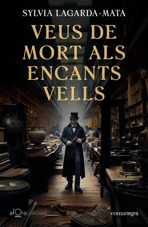 VEUS DE MORT ALS ENCANTS VELLS | 9788419590879 | LAGARDA-MATA, SYLVIA | Llibreria L'Illa - Llibreria Online de Mollet - Comprar llibres online