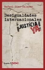 DESIGUALDADES INTERNACIONALES | 9788498883527 | DIAZ-SALAZAR, RAFAEL | Llibreria L'Illa - Llibreria Online de Mollet - Comprar llibres online