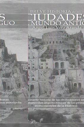 CIUDADES DEL MUNDO ANTIGUO | 9788497637718 | VERA ARANDA, ANGEL