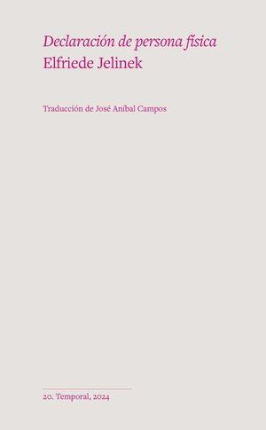 DECLARACION DE PERSONA FISICA | 9788412656183 | JELINEK, ELFRIEDE | Llibreria L'Illa - Llibreria Online de Mollet - Comprar llibres online
