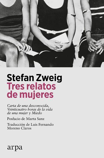 TRES RELATOS DE MUJERES | 9788419558510 | ZWEIG, STEFAN | Llibreria L'Illa - Llibreria Online de Mollet - Comprar llibres online