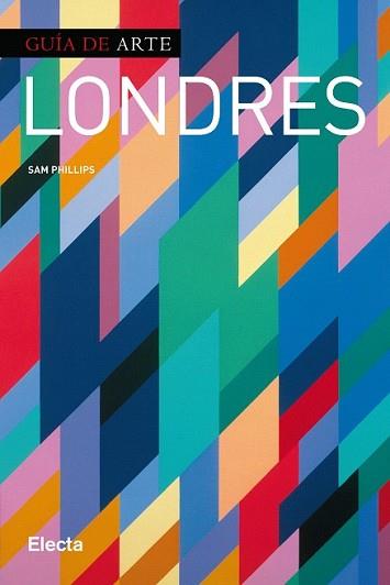LONDRES. GUIA DEL ARTE | 9788425347573 | VV.AA.