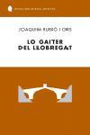 LO GAITERT DEL LLOBREGAT | 9788429756531 | RUBIO I ORS, JOAQUIM | Llibreria L'Illa - Llibreria Online de Mollet - Comprar llibres online