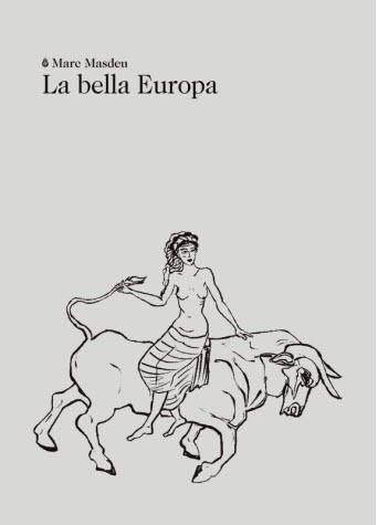 BELLA EUROPA, LA | 9788412665994 | MASDEU, MARC | Llibreria L'Illa - Llibreria Online de Mollet - Comprar llibres online