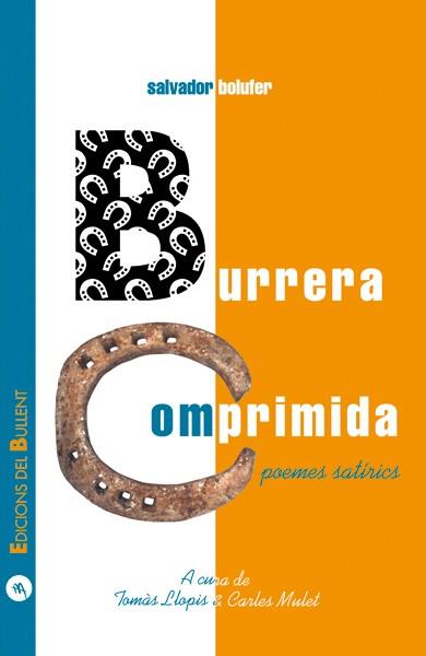 BURRERA COMPRIMIDA | 9788489663404 | BOLUFER, SALVADOR | Llibreria L'Illa - Llibreria Online de Mollet - Comprar llibres online