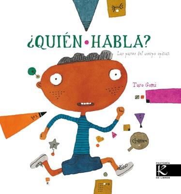 QUIEN HABLA? | 9788496957442 | GOMI, TARO | Llibreria L'Illa - Llibreria Online de Mollet - Comprar llibres online