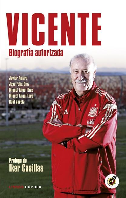 VICENTE | 9788448019136 | MIGUEL ÁNGEL DÍAZ/JAVIER AMARO/JOSÉ FÉLIX DÍAZ/RAÚL VARELA/MIGUEL ÁNGEL LARA | Llibreria L'Illa - Llibreria Online de Mollet - Comprar llibres online