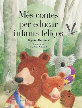 MES CONTES PER EDUCAR INFANTS FELICOS | 9788466146760 | IBARROLA, BEGOÑA | Llibreria L'Illa - Llibreria Online de Mollet - Comprar llibres online