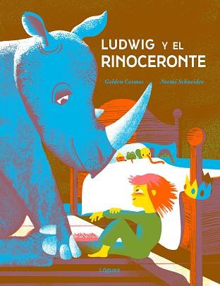 LUDWIG Y EL RINOCERONTE | 9788412839517 | SCHNEIDER, NOEMI | Llibreria L'Illa - Llibreria Online de Mollet - Comprar llibres online