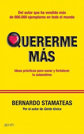 QUERERME MÁS | 9788408109945 | STAMATEAS, BERNARDO | Llibreria L'Illa - Llibreria Online de Mollet - Comprar llibres online