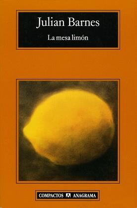 MESA LIMON | 9788433972736 | BARNES, JULIAN | Llibreria L'Illa - Llibreria Online de Mollet - Comprar llibres online