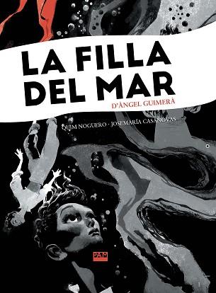 FILLA DEL MAR, LA | 9788491913283 | GUIMERÀ, ÀNGEL | Llibreria L'Illa - Llibreria Online de Mollet - Comprar llibres online